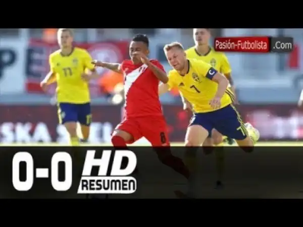 Sweden vs Peru 0-0 || All Goals & Highlights FRIENDLY MATCH (09/06/2018) HD